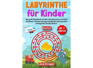 9783384177810 - Labyrinthe für Kinder ab 5 Jahren - Band 26 - Lena Krüger Kartoniert (TB)