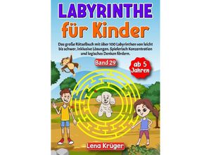 9783384178510 - Labyrinthe für Kinder ab 5 Jahren - Band 29 - Lena Krüger Kartoniert (TB)