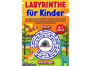 9783384178534 - Labyrinthe für Kinder ab 5 Jahren - Band 30 - Lena Krüger Kartoniert (TB)