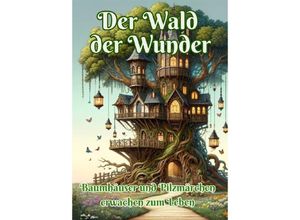 9783384178961 - Der Wald der Wunder - Maxi Pinselzauber Kartoniert (TB)