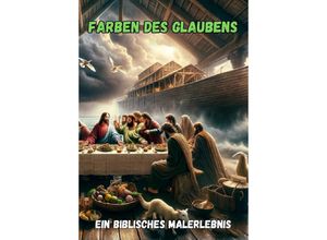 9783384180643 - Farben des Glaubens - Maxi Pinselzauber Kartoniert (TB)