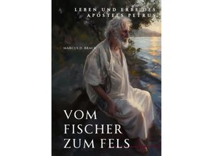 9783384182722 - Vom Fischer zum Fels - Marcus D Brack Kartoniert (TB)