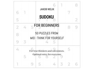 9783384183521 - Sudoku for beginners - 50 puzzles from Mio - think for yourself - Jakob Welik Kartoniert (TB)