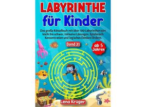 9783384183538 - Labyrinthe für Kinder ab 5 Jahren - Band 31 - Lena Krüger Kartoniert (TB)