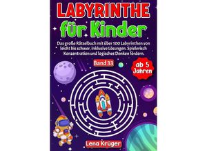 9783384183552 - Labyrinthe für Kinder ab 5 Jahren - Band 33 - Lena Krüger Kartoniert (TB)