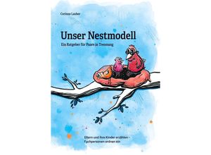 9783384184788 - Unser Nestmodell - Corinne Lauber Kartoniert (TB)