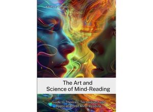 9783384185167 - The Art and Science of Mind-Reading - Xavier X Burrows Kartoniert (TB)