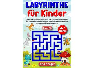 9783384185204 - Labyrinthe für Kinder ab 5 Jahren - Band 38 - Lena Krüger Kartoniert (TB)