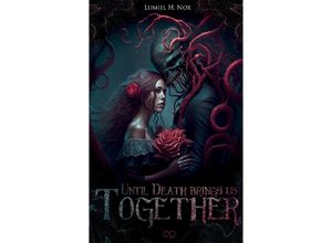 9783384185525 - Until Death brings us together - Lumiel H Nox Kartoniert (TB)