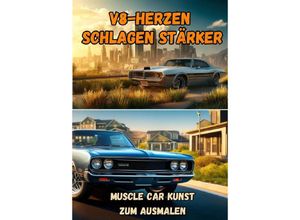 9783384189417 - V8-Herzen schlagen stärker - Maxi Pinselzauber Kartoniert (TB)