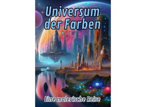 9783384189486 - Universum der Farben - Maxi Pinselzauber Kartoniert (TB)