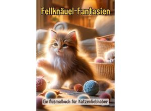 9783384190659 - Fellknäuel-Fantasien - Maxi Pinselzauber Kartoniert (TB)