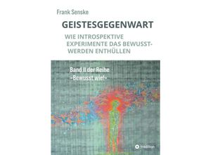 9783384190826 - Geistesgegenwart - Frank Senske Kartoniert (TB)