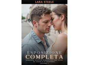 9783384192431 - Esposizione Completa - Lara Steele Kartoniert (TB)