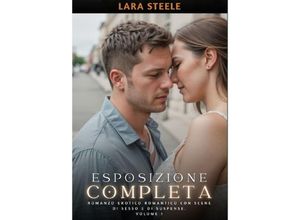 9783384192455 - Esposizione Completa - Lara Steele Kartoniert (TB)