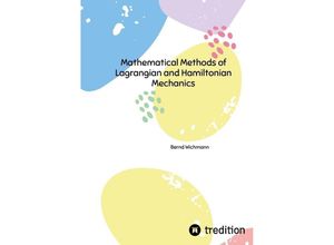 9783384195050 - Mathematical Methods of Lagrangian and Hamiltonian Mechanics - Bernd Wichmann Kartoniert (TB)