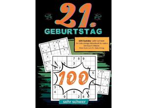 9783384199102 - 21 Geburtstag- Sudoku Geschenkbuch - Geburtstage mit Sudoku Kartoniert (TB)