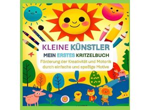 9783384199263 - Kleine Künstler Mein erstes Kritzelbuch - Anna Lausmann Kartoniert (TB)