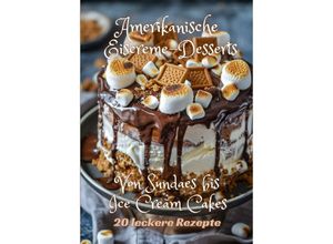 9783384203496 - Amerikanische Eiscreme-Desserts - Diana Kluge Kartoniert (TB)