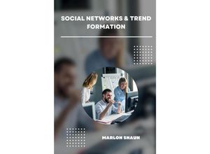 9783384204141 - Social Networks & Trend Formation - Marlon Kartoniert (TB)