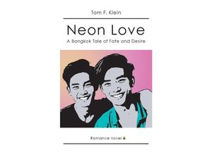 9783384205391 - Neon Love - Tom F Klein Kartoniert (TB)