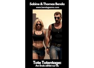 9783384207005 - Tote Totentage - Sabine und Thomas Benda Kartoniert (TB)