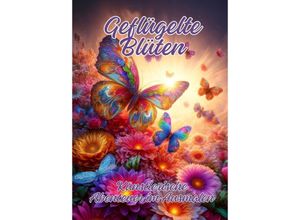 9783384211309 - Geflügelte Blüten - Ela ArtJoy Kartoniert (TB)