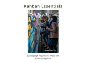 9783384213389 - Kanban Essentials - David J Mayhew Kartoniert (TB)