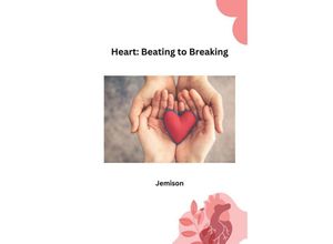 9783384213495 - Heart Beating to Breaking - Jemison Kartoniert (TB)