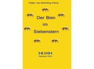 9783384213709 - Der Bien im Siebenstern - Volker von Schintling-Horny Kartoniert (TB)