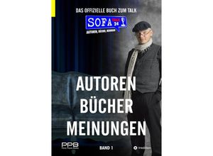 9783384214119 - SofaTalk24 - Das offizielle Buch zum Talk   Schreibratgeber Marketingtipps Brancheninfos und Talkrunden mit Insidern - Perry Payne Kartoniert (TB)