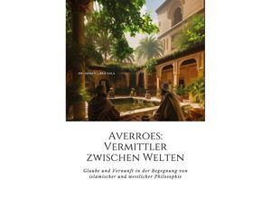 9783384214928 - Averroes Vermittler zwischen Welten - Ahmed J Ben Sala Kartoniert (TB)