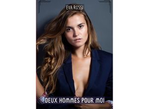 9783384218360 - Deux hommes pour moi - Eva Rossi Kartoniert (TB)