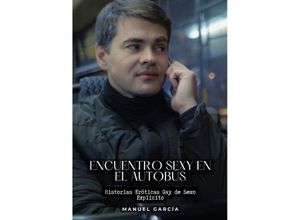 9783384218568 - Encuentro sexy en el autobús - Manuel García Kartoniert (TB)