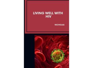 9783384219756 - Living Well With HIV - Nicholas Kartoniert (TB)