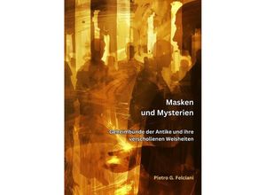 9783384221209 - Masken und Mysterien - Piero G Falciani Kartoniert (TB)