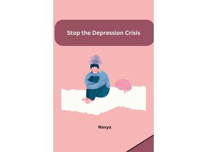 9783384223227 - Stop the Depression Crisis - Navya Kartoniert (TB)