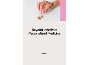 9783384223357 - Beyond Inherited Personalized Medicine - Nina Kartoniert (TB)