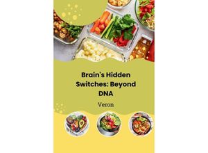 9783384223371 - Brains Hidden Switches Beyond DNA - VERON Kartoniert (TB)