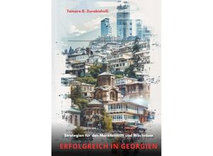 9783384223692 - Erfolgreich in Georgien - Tamara D Zurabishvili Kartoniert (TB)