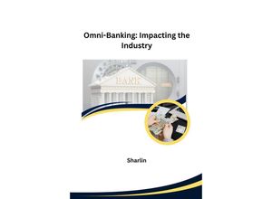 9783384224569 - Omni-Banking Impacting the Industry - Sharlin Kartoniert (TB)