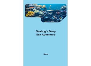 9783384225382 - Seahogs Deep Sea Adventure - Nama Kartoniert (TB)