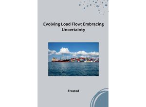 9783384225559 - Evolving Load Flow Embracing Uncertainty - Matt Kartoniert (TB)