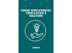 9783384226686 - Homelessness Causes Impacts Solutions - Shireen Kartoniert (TB)