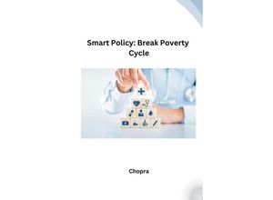 9783384227034 - Smart Policy Break Poverty Cycle - Chopra Kartoniert (TB)