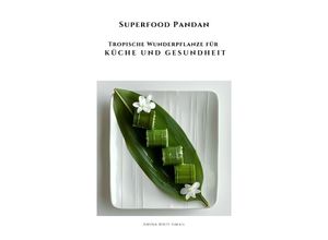 9783384227768 - Superfood Pandan - Amina Binti Ismail Kartoniert (TB)