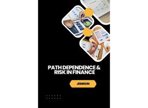 9783384228062 - Path Dependence & Risk in Finance - Jemison Kartoniert (TB)