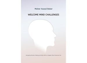 9783384228567 - Welcome Mind Challenges - Maher Asaad Baker Kartoniert (TB)