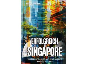 9783384229250 - Erfolgreich in Singapore - Aishah Rahman Kartoniert (TB)