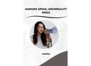 9783384232304 - Margins Speak Universality Rings - Shobha Srinivasan Chopra Kartoniert (TB)